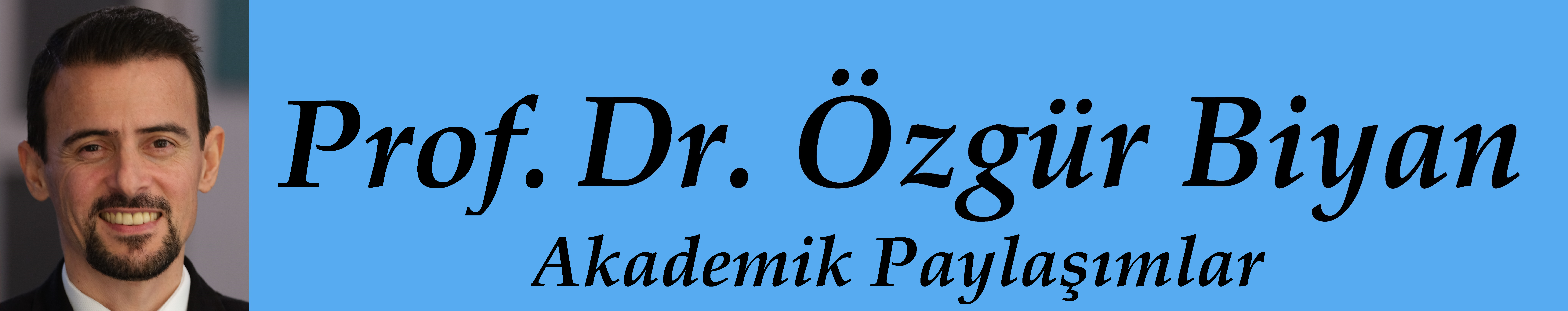Prof. Dr. Özgür Biyan